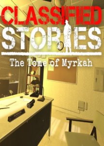 Classified Stories: The Tome of Myrkah